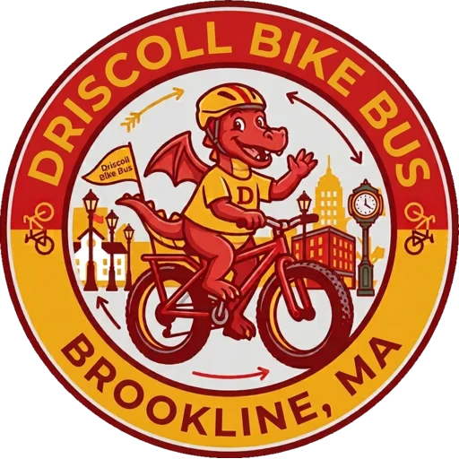 Round badge: a red cartoon dragon in a yellow helmet riding a red bike, with the words Driscoll Bike Bus, Brookline, MA.